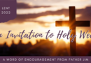 An Invitation to Holy Week