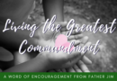Living the greatest commandment