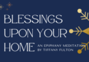 Blessings upon your home