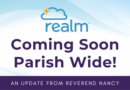 Coming soon parish wide!