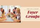 Foyer groups